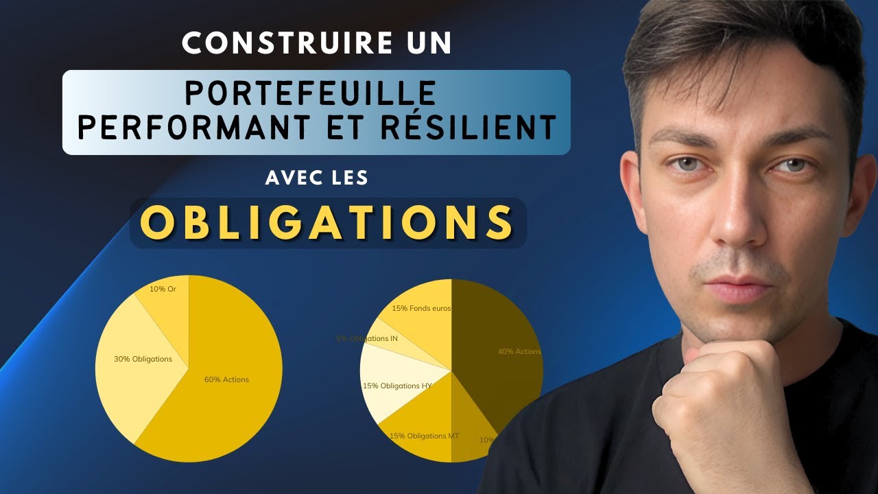 Comment construire un portefeuille performant et résiliant avec les obligations