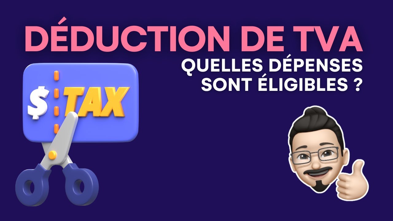 Quelles dépenses sont éligibles à la déduction de TVA auto-entrepreneur ?