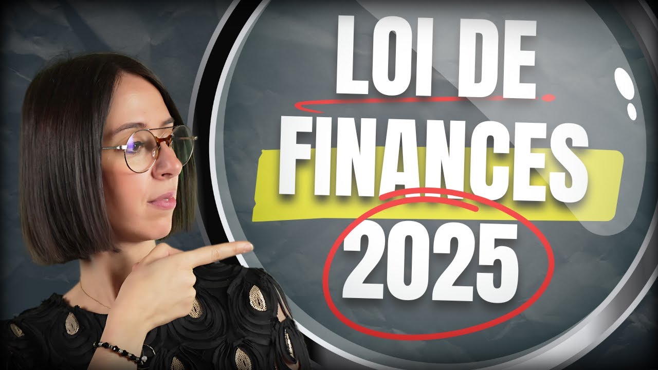 Les nouvelles règles fiscales de 2025 en 4 minutes ! (avant les prochaines modifications...)