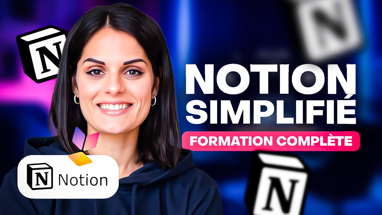 Notion Simplifié | Formation COMPLÈTE Gratuite (90 min)