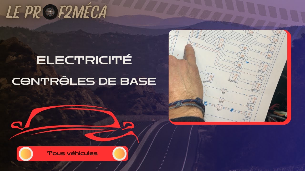 Tuto diagnostic - Bases de l'électricité automobile