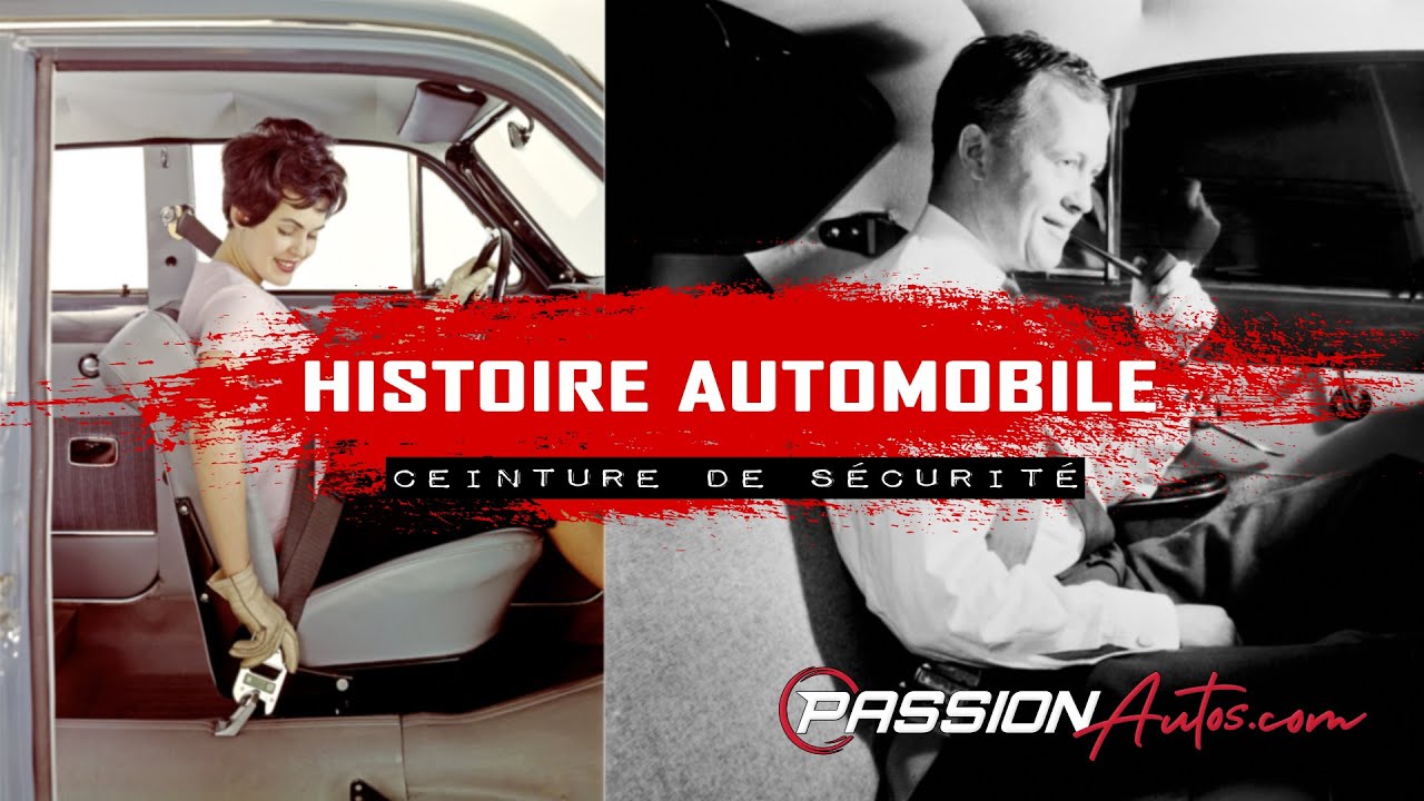 Histoire Automobile - La ceinture de sécurité