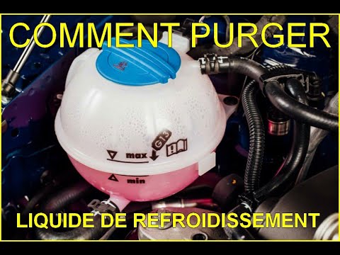 🔵🔵Comment Purger l'air du liquide de refroidissement ? liquide sous pression ? Solution !!!🔵🔵